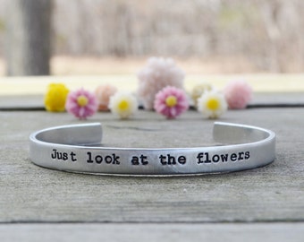 Just Look At The Flowers Bracelet - The Walking Dead - Under 25 - Cuff - Quote - TV - Pop Culture - Modern - Looks Like Silver