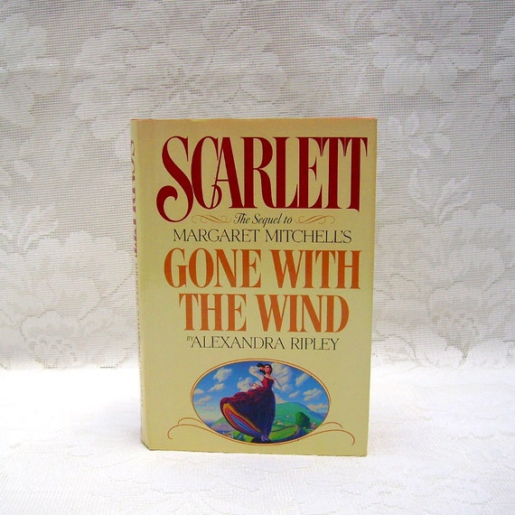scarlett the sequel to margaret mitchell scarlett the sequel to margaret mitchell