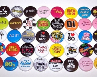 Everything 80's Buttons Party Favor Set of 40 Buttons 1" or 1.5" Pin Backs or 1" Magnets 1980's Theme Party