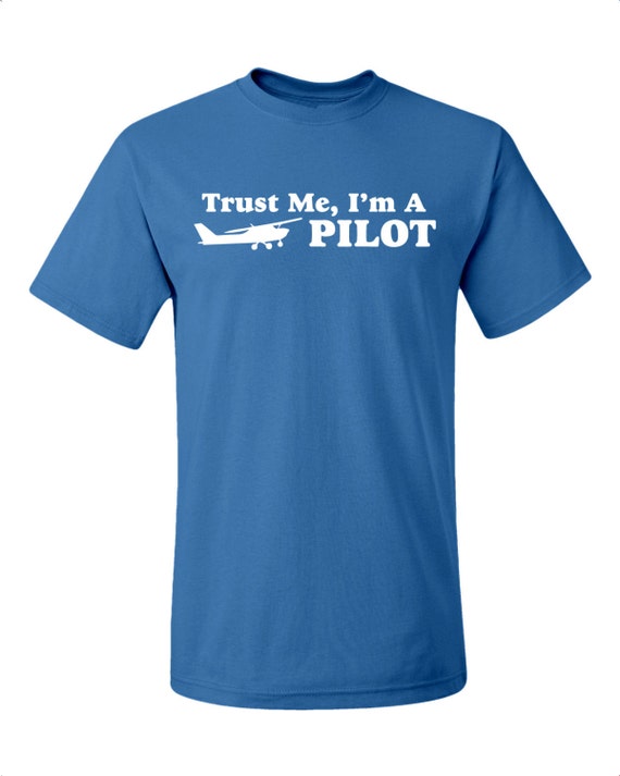 im a pilot shirt