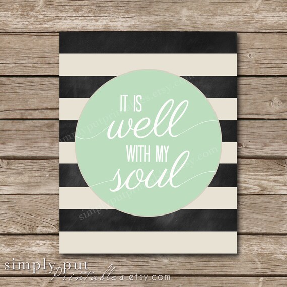 Items similar to It is Well With My Soul Sign Black and White Stripe