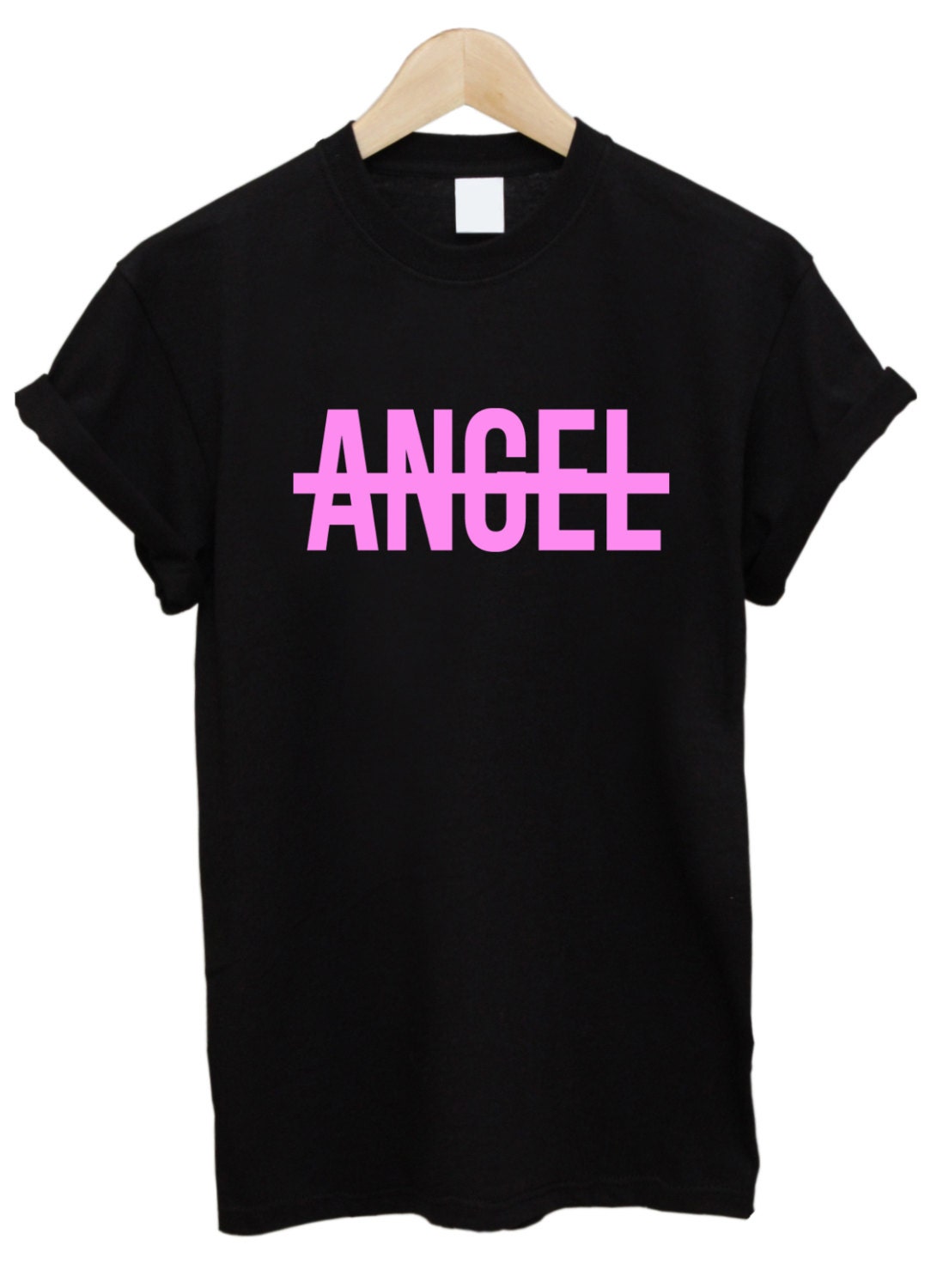 No Angel T Shirt