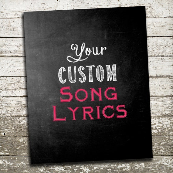 Write a custom song