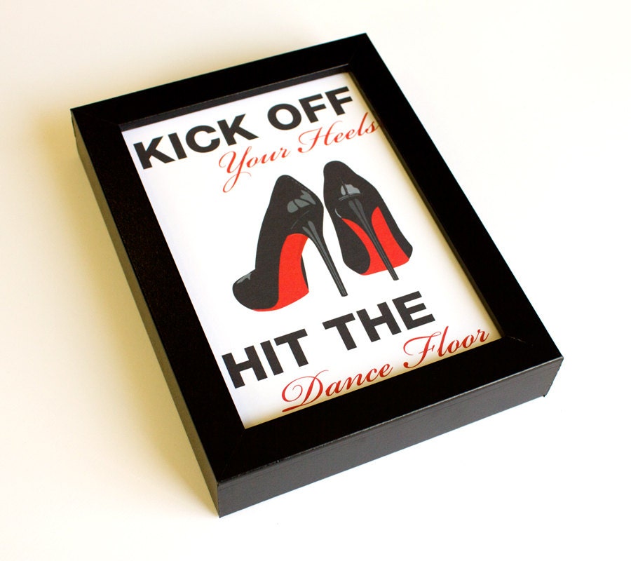 Kick off Your Heels Wedding Sign Printable by ShannasDIYPrintables