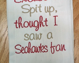 Excuse the Spit up - San Francisco 49ers Niners or your favorite team Monogrammed Baby Burp Cloth