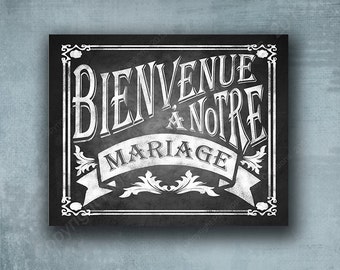 Welcome to our Wedding - Bienvenue a Notre Mariage - French wedding sign - Rustic Rose Collection professionally printed