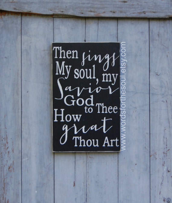 awesome song thou lyrics of god the art how great Art Art WordsForTheSoul Wall How Thou by Gospel Great Rustic Hymn