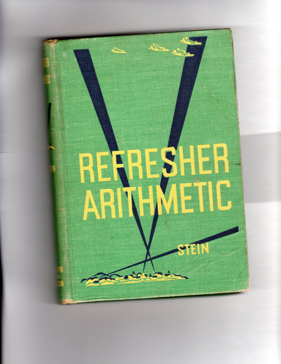 Refresher Arithmetic Book with Practical Applications Vtg 1951