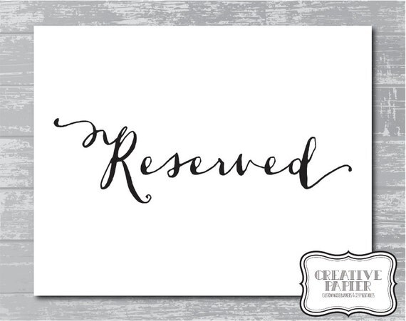 INSTANT DOWNLOAD... Reserved Sign 8x10 DIY by CreativePapier