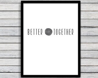 Popular items for better together on Etsy