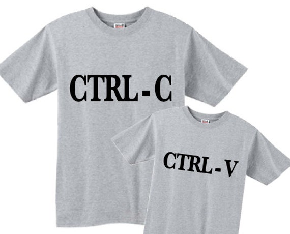 ctrl c and ctrl v shirts