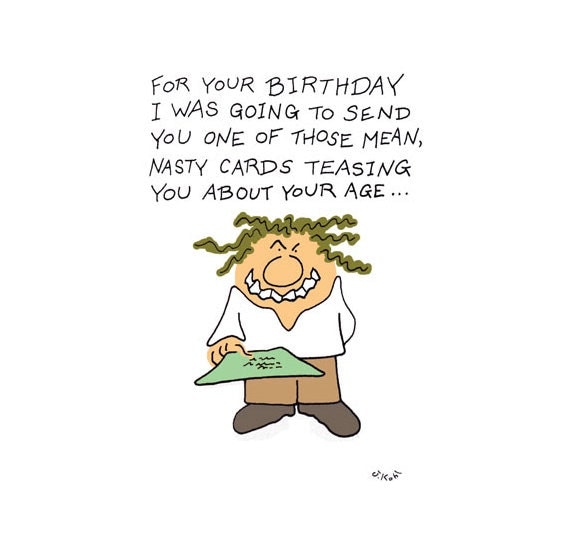 Happy Birthday Adult Humor People Your Age Tend To Be By Grownfolk