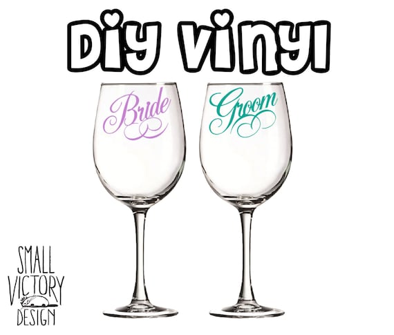 Bride and Groom Vinyl Decals / DIY Vinyl Stickers / Wedding stickers / Personalized Wine glass