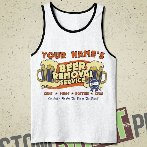 beer removal service shirt