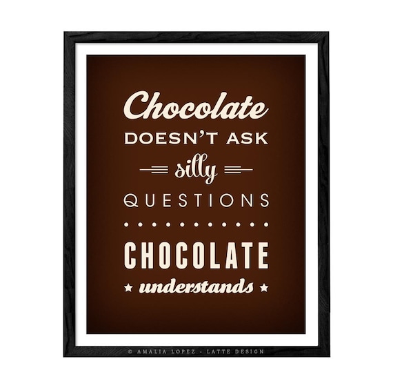 Résultat de recherche d'images pour "le chocolat ne pose pas de question"