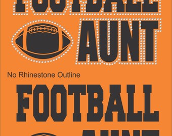 Vinyl Rhinestone Football Aunt Hoodie Sweatshirt Many Colors
