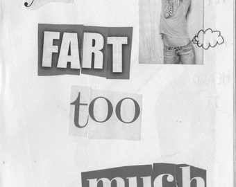 Zine Funny Magazine Intervention Series You Fart Too Much