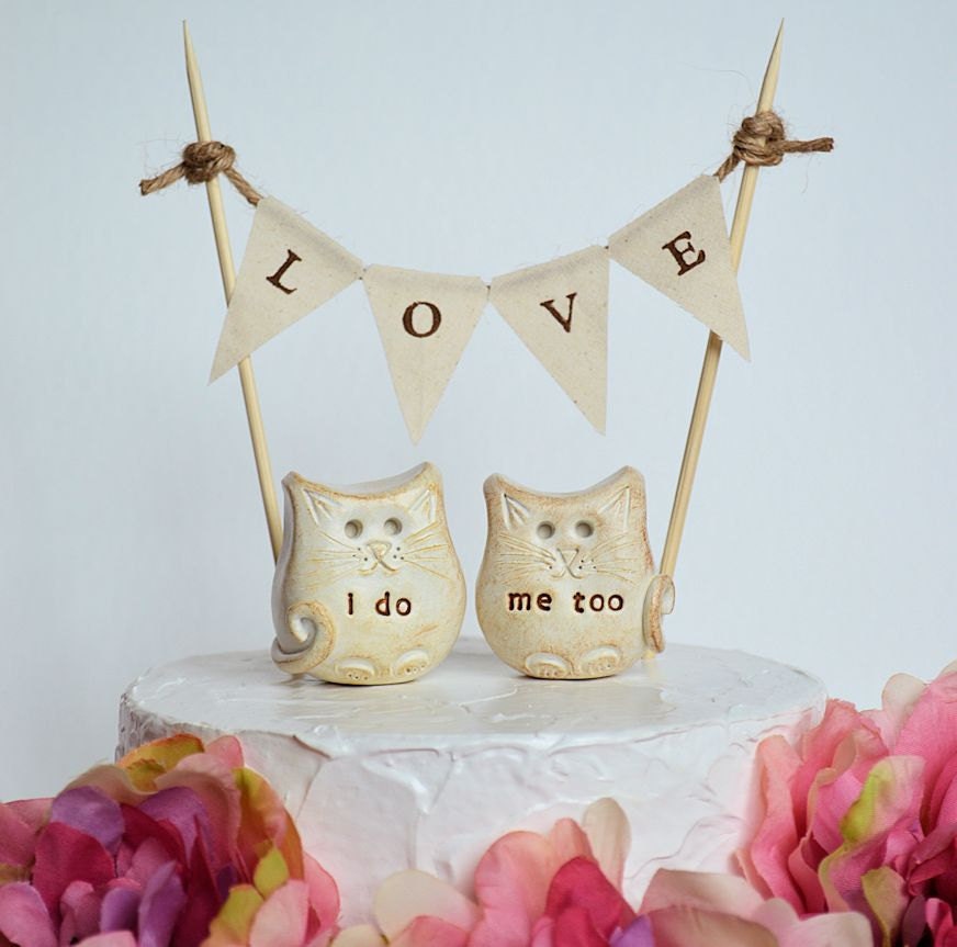 Cat Wedding Cake Topper I Do Me Too Cats And LOVE Banner