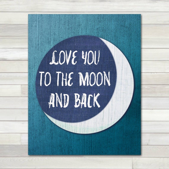 Printable Love You To The Moon And Back prntbl Printable Love You To The Moon And Back prntbl