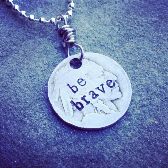 hand stamped be brave authentic vintage by SoBeautifullyBroken