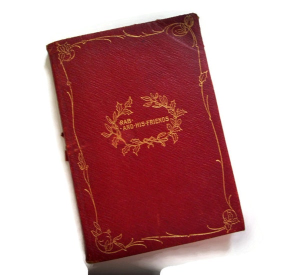 Antique Book Rab And His Friends Dog Story