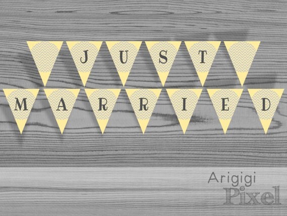 Just Married, Printable Banner, DIY Wedding Decoration, Yellow, Gray, Chevron, Instant Download, Print and Cut Pennant, PDF files Il_570xn