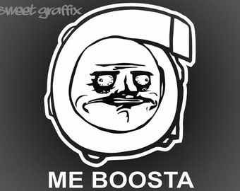 Me Boosta Rage Comic vinyl decal - Please read item details before purchase