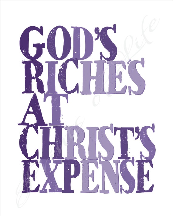 GRACE God's riches at Christ's expense. Easter digital