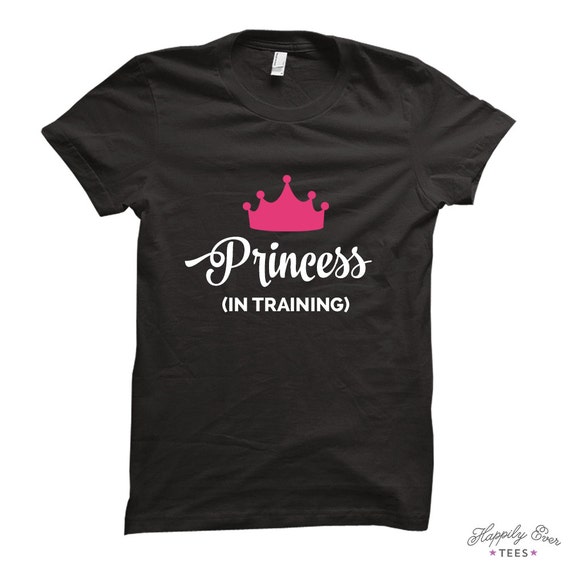 Princess In Training - Made to Order Tee Shirt - Happily Ever Tees