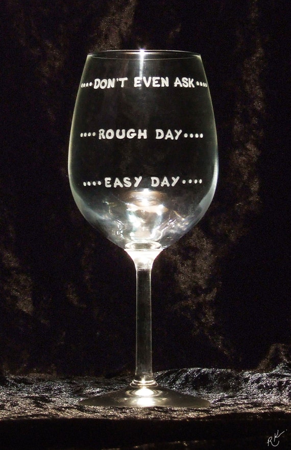 Mood Level Wine Glass - Hand Engraved