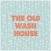 The Old Wash House