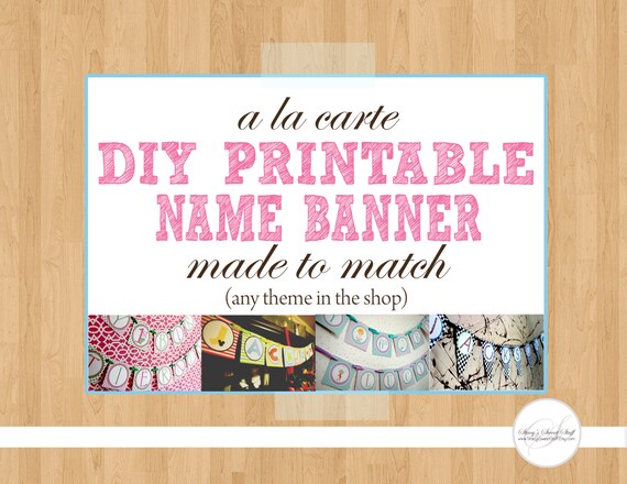 Diy Printable Name Banner | diy printable name add on banner Diy Printable Name Banner | diy printable name add on banner