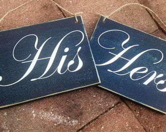 His / Hers (Choose Color) Rustic Shabby Chic Sign