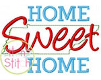 Home Sweet Home Tennessee Embroidery Design For Machine Embroidery INSTANT DOWNLOAD now available