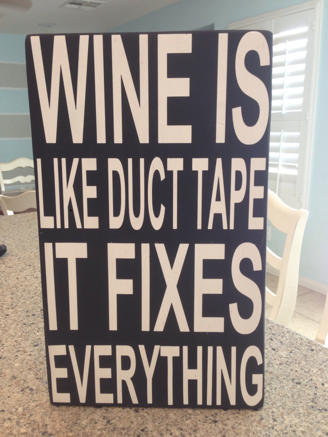 Wine is like duct tape it fixes everything by SimplyExpressedLV