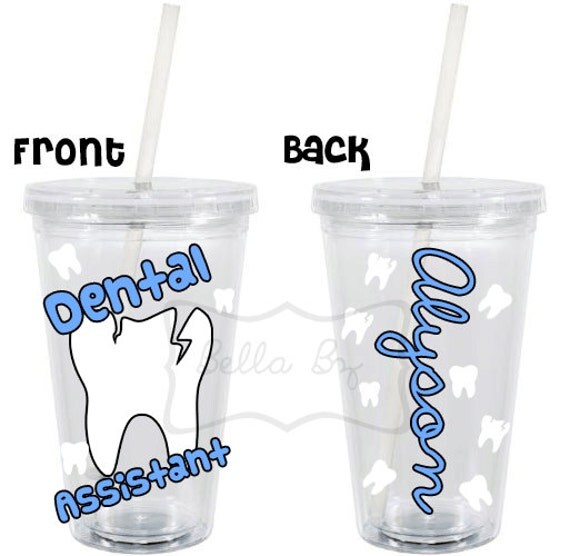 Items similar to Dental Assistant 16 oz Tumbler cup on Etsy