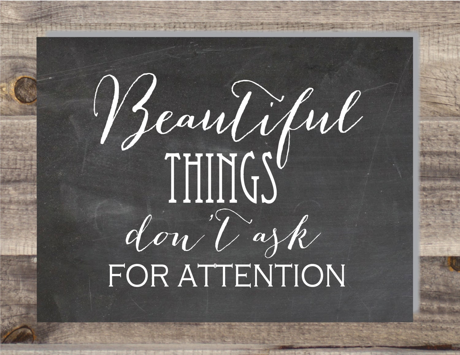 INSTANT Download Beautiful Things Never Ask For Attention