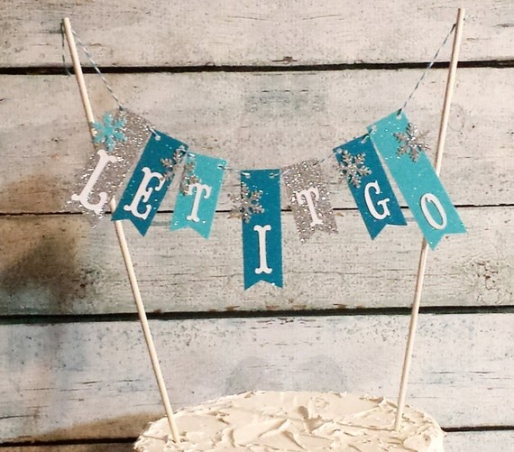 Cake Bunting, Frozen, "Let It Go", Glitter Paper, Cake Topper, Paper banner