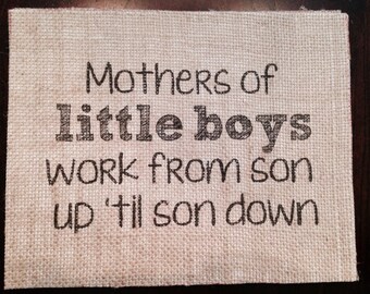 Mother Of Boys Quotes. QuotesGram