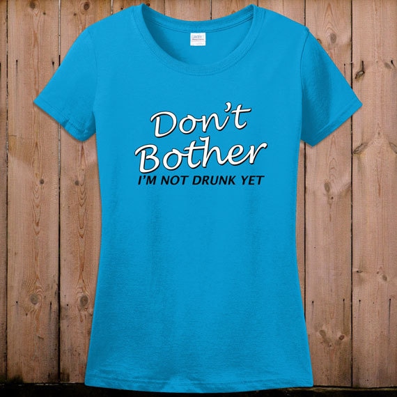 Funny t shirt Drinking shirts club shirts funny drinking
