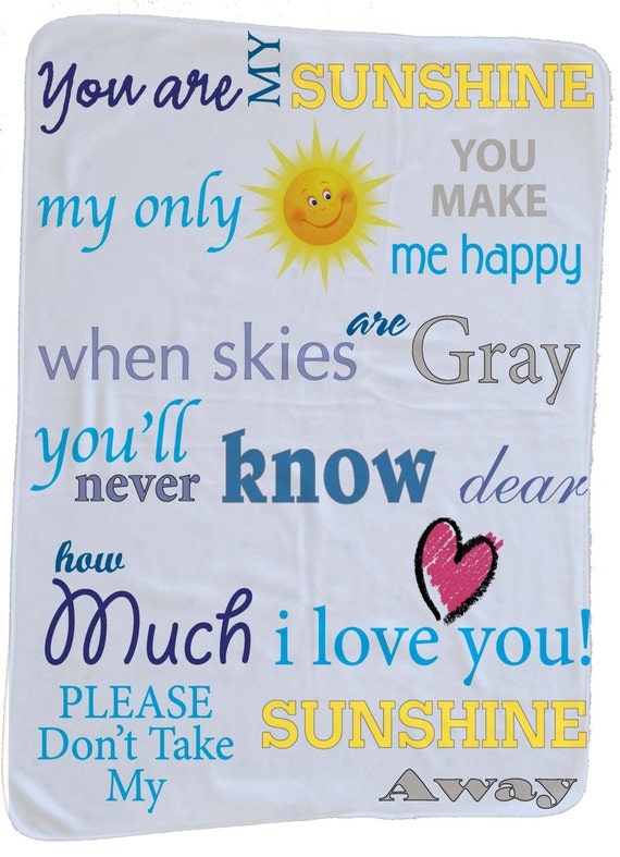 You are my Sunshine baby blanket. Create one of a by CreatedbyMaMa