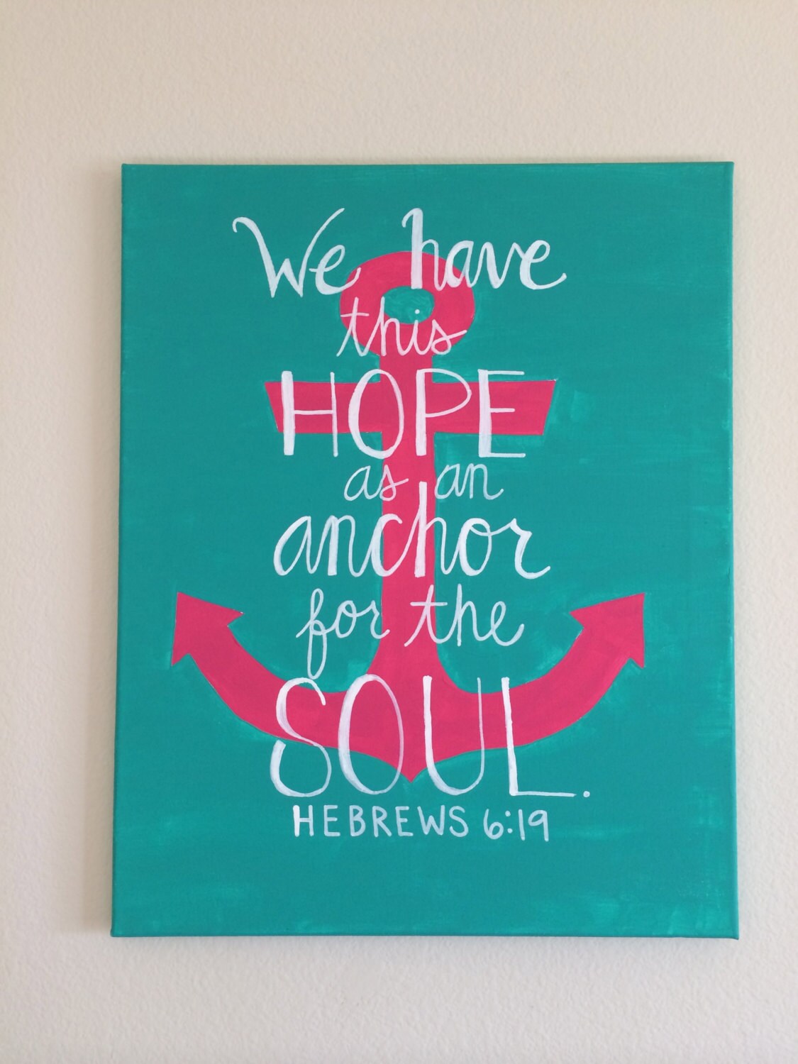 Anchor Quote Canvas Painting by KalyssaCustomCanvas on Etsy
