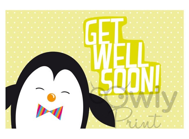 Printable Penguin Get Well soon Card. Ready to print by Owlyprint