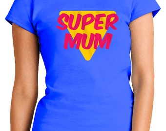 super mum shirt