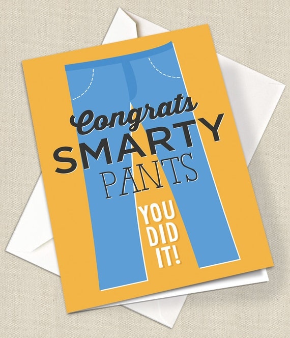 Items Similar To Congrats Smarty Pants You Did It 2015 Graduation