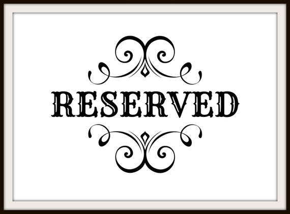 Reserved Wedding Signs Printable Elegant by OptiqalDesigns