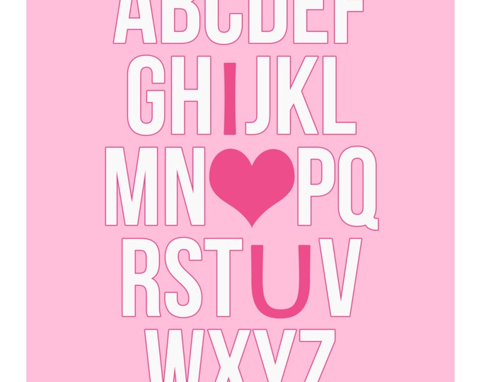 8x10 Instant Download Printable! ABC "I love You" Nursery Art Print