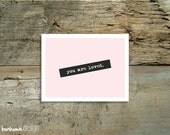 INSTANT DOWNLOAD - Printable Valentine - Folding Card - You Are Loved Il_170x135
