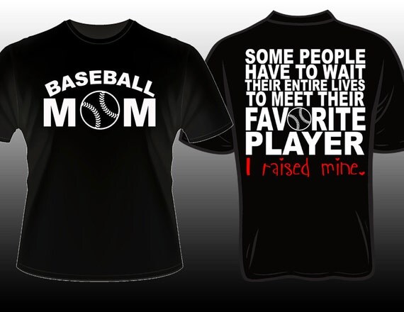 Proud Baseball Mom Favorite Player T-shirt