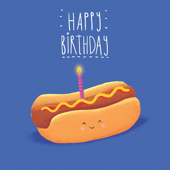 Hotdog Birthday Card! Fun card for anyone!